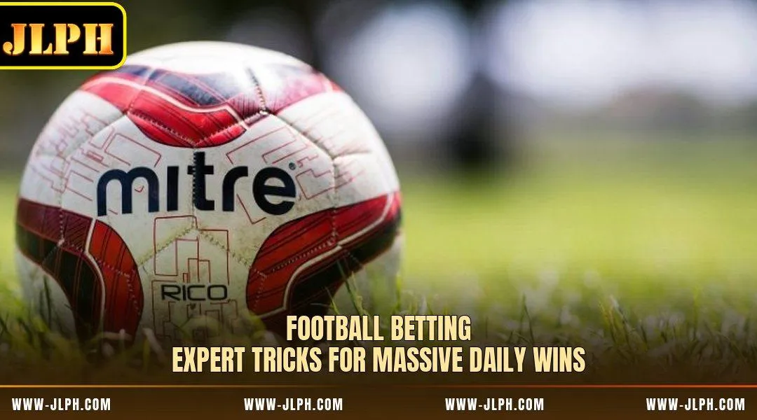 Football Betting - Expert Tricks For Massive Daily Wins